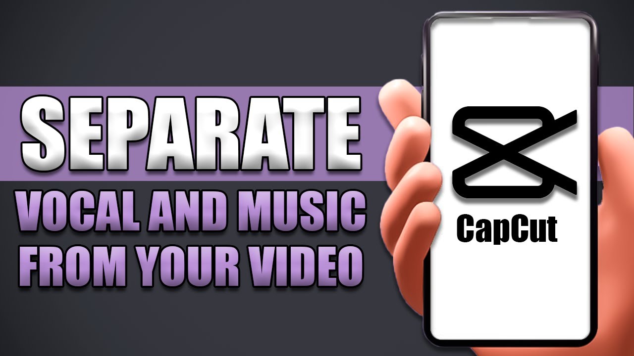 cách tách nhạc và lời trên capcut - reference image