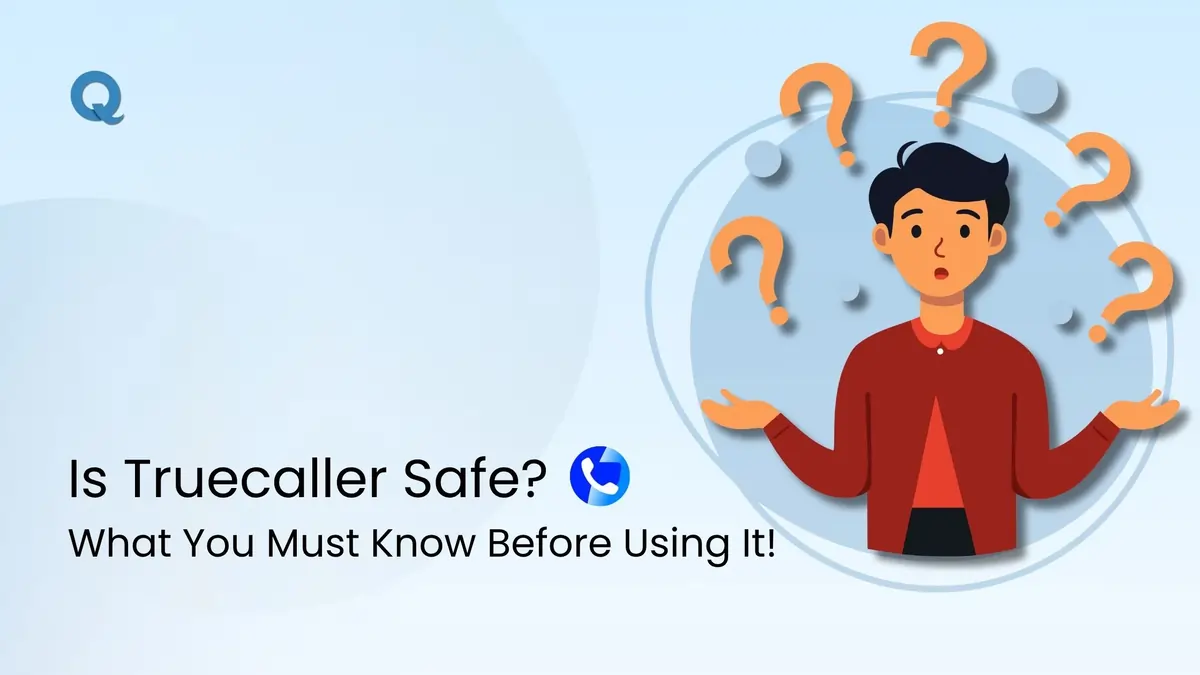 truecaller có an toàn không - reference image